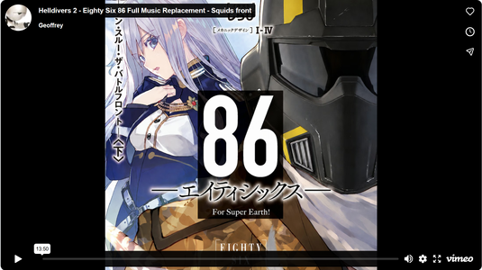 2026-07-01 19_39_56-Helldivers 2 - Eighty Six 86 Full Music Replacement - Squids front — Mozil...png