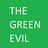 THE GRREN EVIL