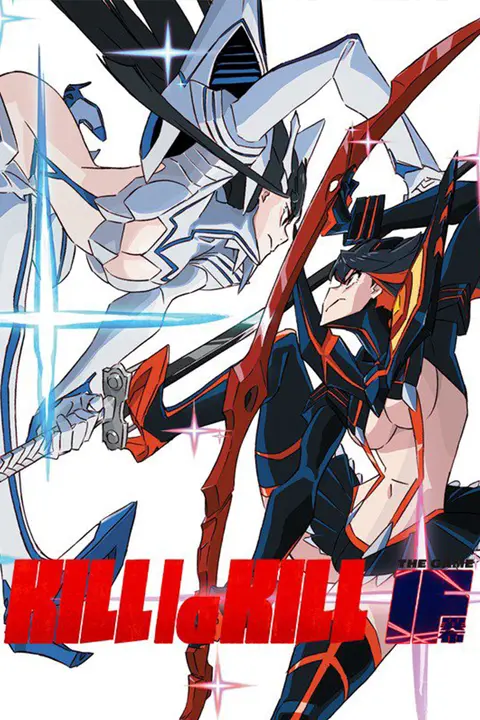 KILL la KILL -IF