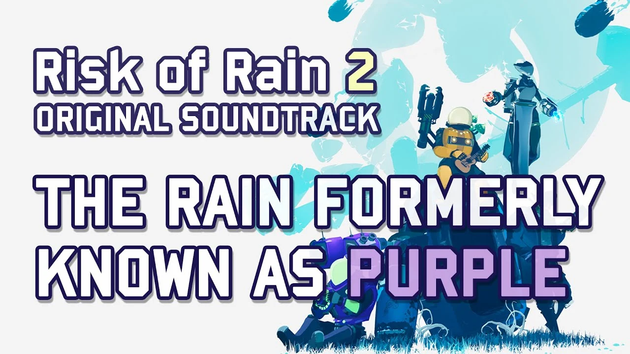 Music replacer - The Rain Formerly Known as Purple (Risk of Rain 2)