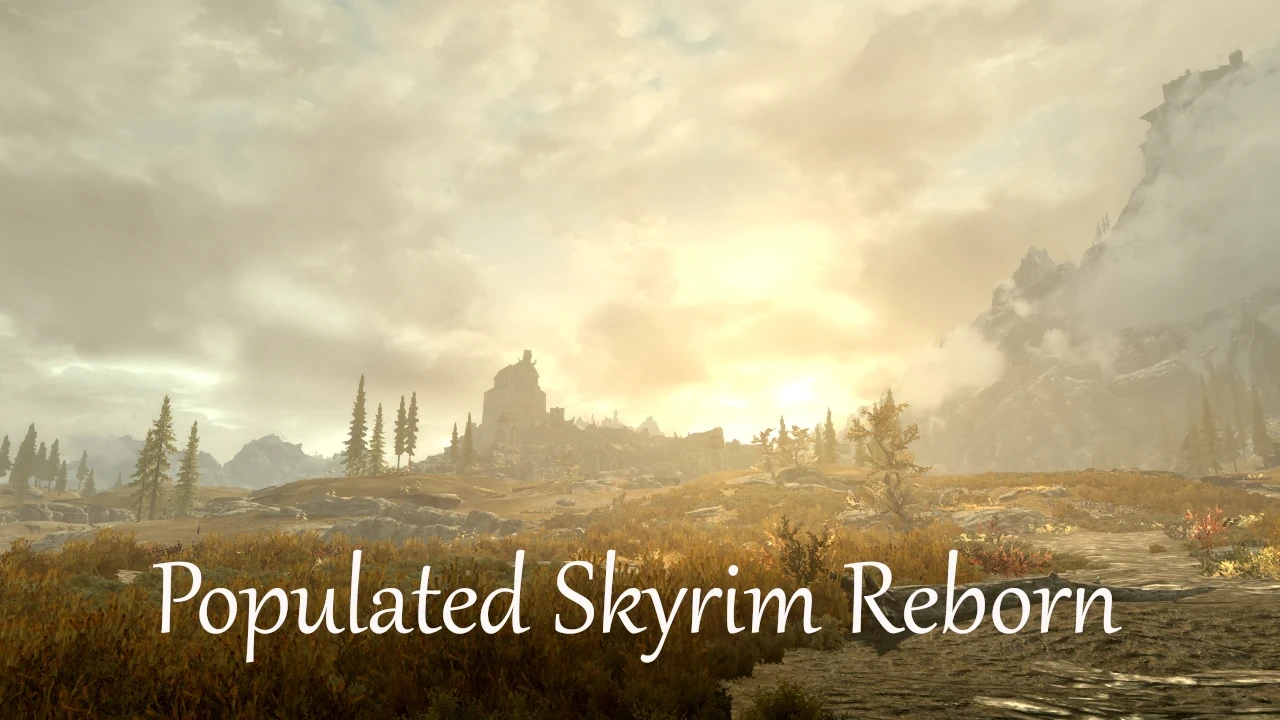 Populated Skyrim Reborn for SSE - HPL Version