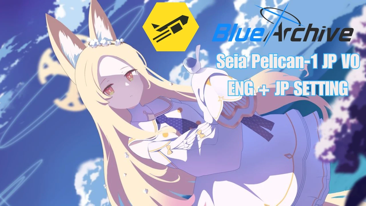 Seia Pelican-1 JP VO (ENG - JP SETTING)