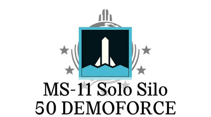 MS-11 Solo Silo - 50 DEMOFORCE akl_mod_preview_image