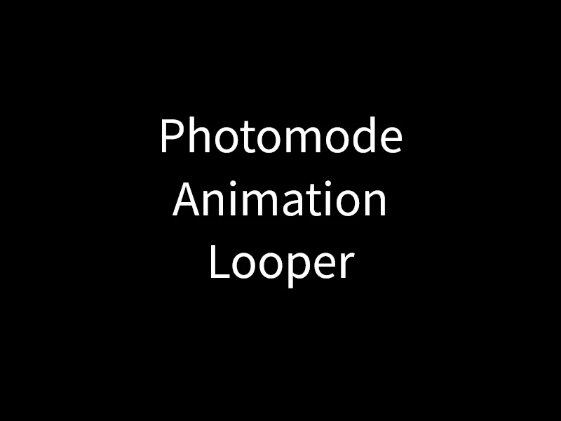 Photomode Animation Looper