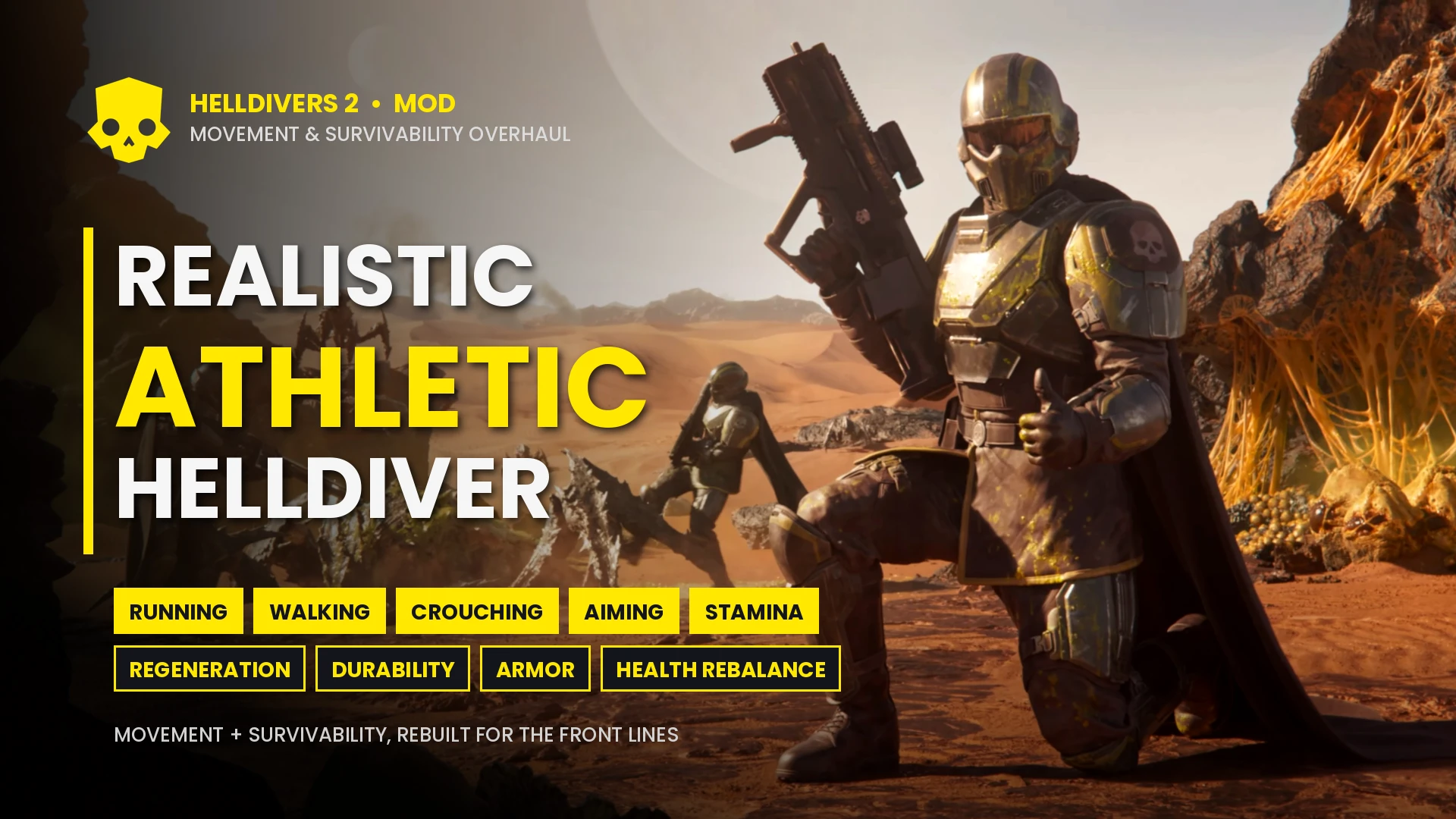 Realistic Athletic Helldiver Mod