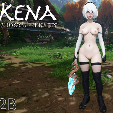 Kena Bridge of Spirits NieR Automata 2B Nude Mod